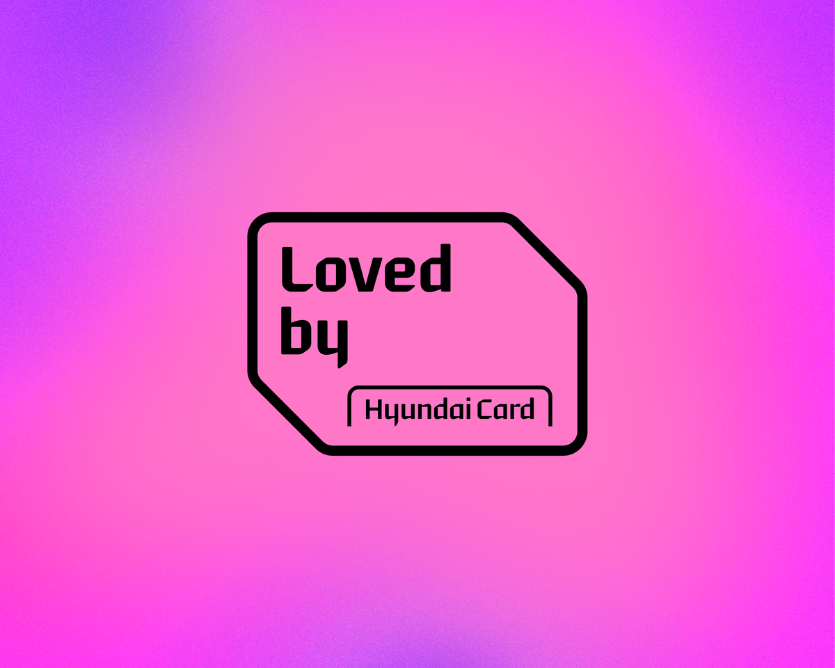 현대카드 Loved by Hyundai Card